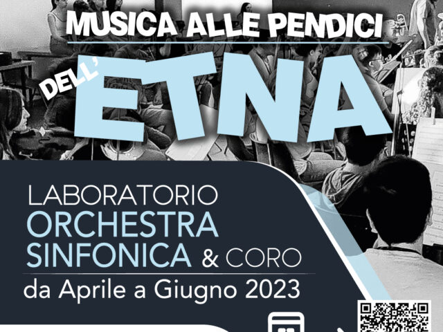 Laboratorio Orchestrale & Corale – Musica alle pendici dell’Etna 2023